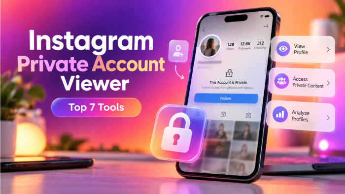 7 Best Instagram Private Account Viewer Tools in 2026: What Really Works?