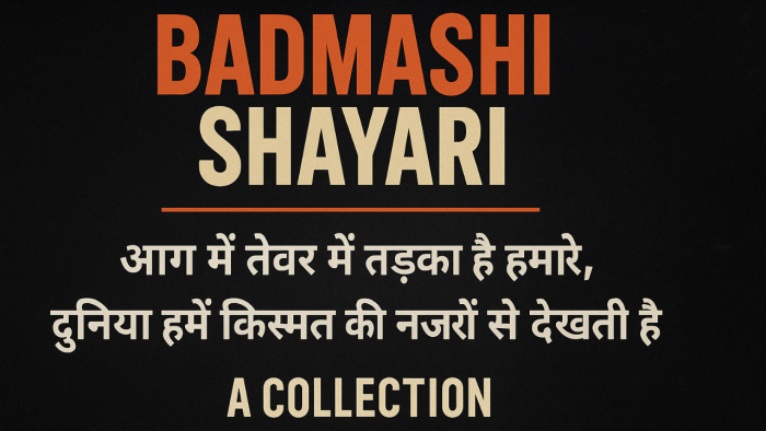 Badmashi Shayari