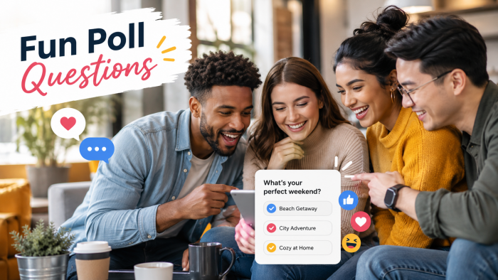 Fun Poll Questions That Get People Talking