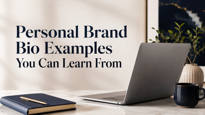 Personal Brand Bio Examples You Can Learn From