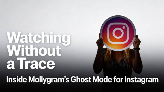 Watching Without a Trace: Inside Mollygram’s Ghost Mode for Instagram