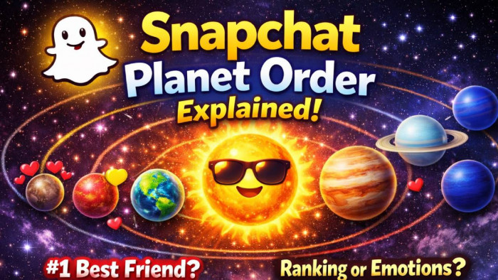 What Is Snapchat Planet Order? Complete Friend Solar System Explained